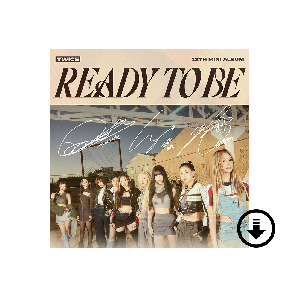 READY TO BE (DAHYUN, & CHAEYOUNG & TZUYU Ver.) Digital Album READY TO BE (DAHYUN, & CHAEYOUNG & TZUYU Ver.) Digital Album