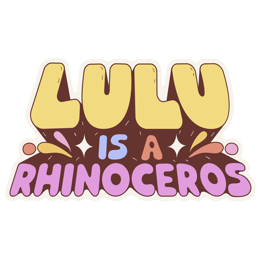 Lulu is a Rhinoceros