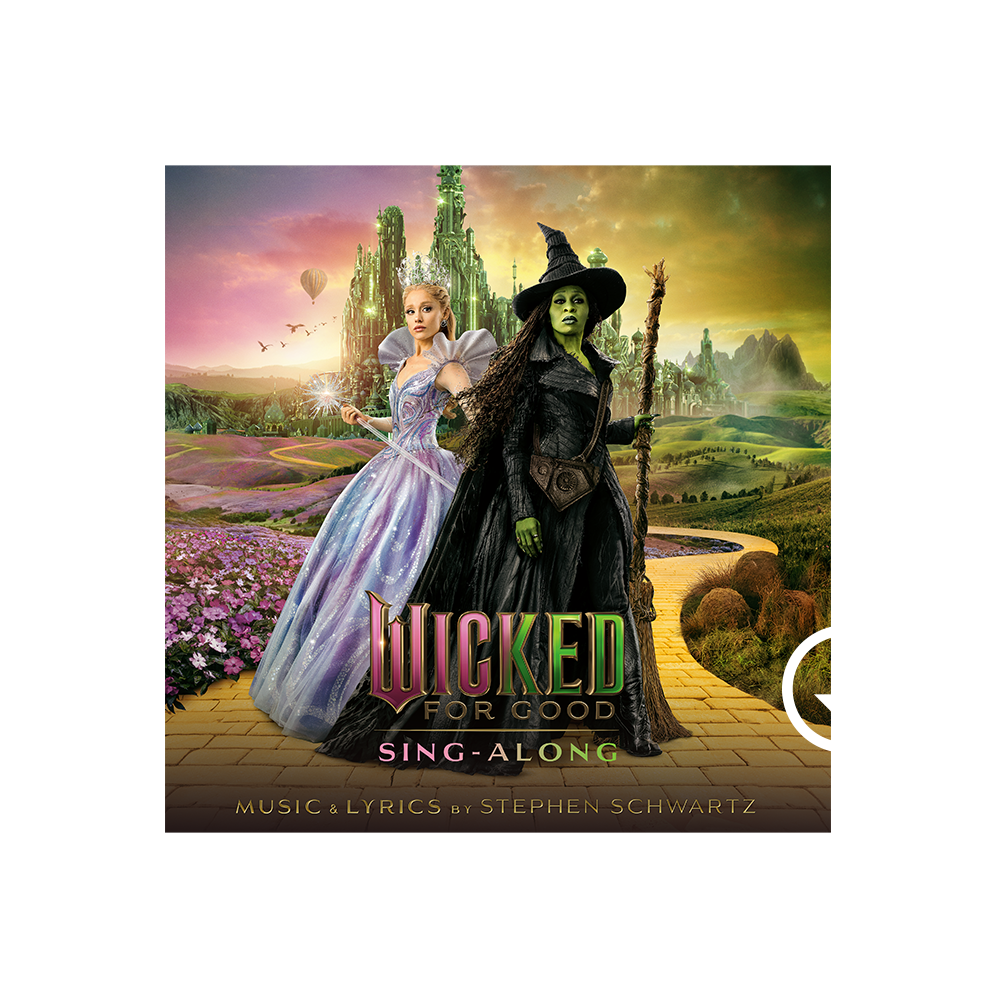 Wicked: For Good (The Soundtrack) - Sing-Along
