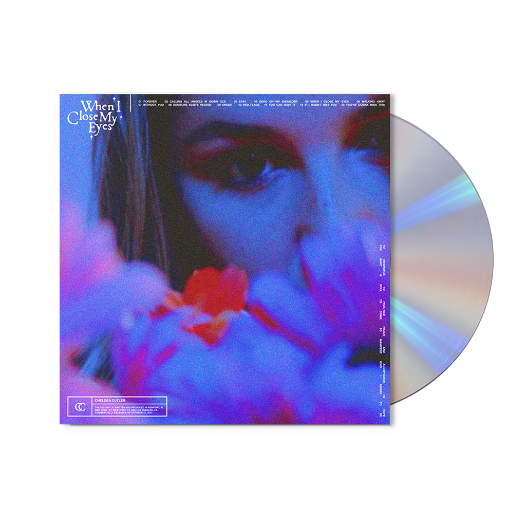 Chelsea Cutler, When I Close My Eyes CD