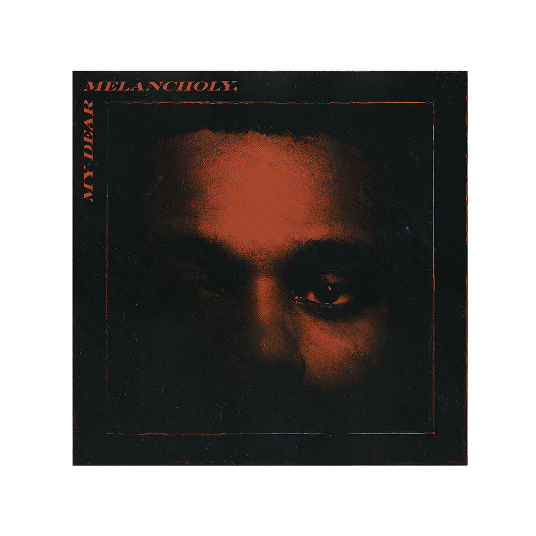 MY DEAR MELANCHOLY, LP