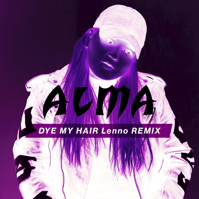 Dye My Hair (Lenno Remix)