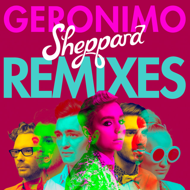 Geronimo (Remixes)