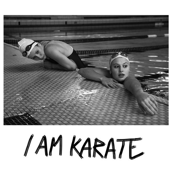 I Am Karate - Single