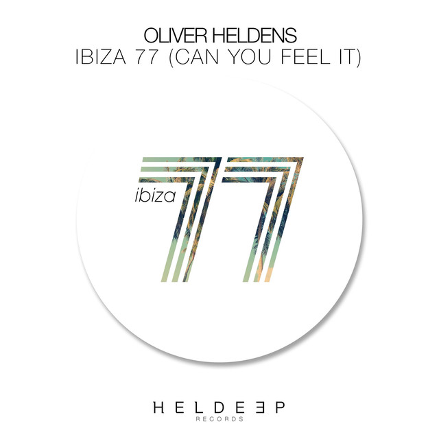 Ibiza 77 (Can You Feel It)