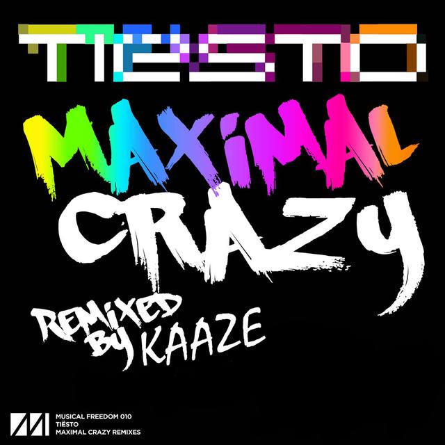 Maximal Crazy (Kaaze Remix)