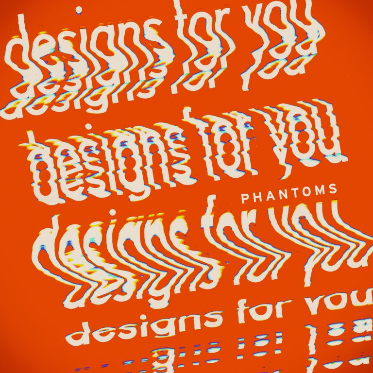 Phantoms - Designs For You Artwork