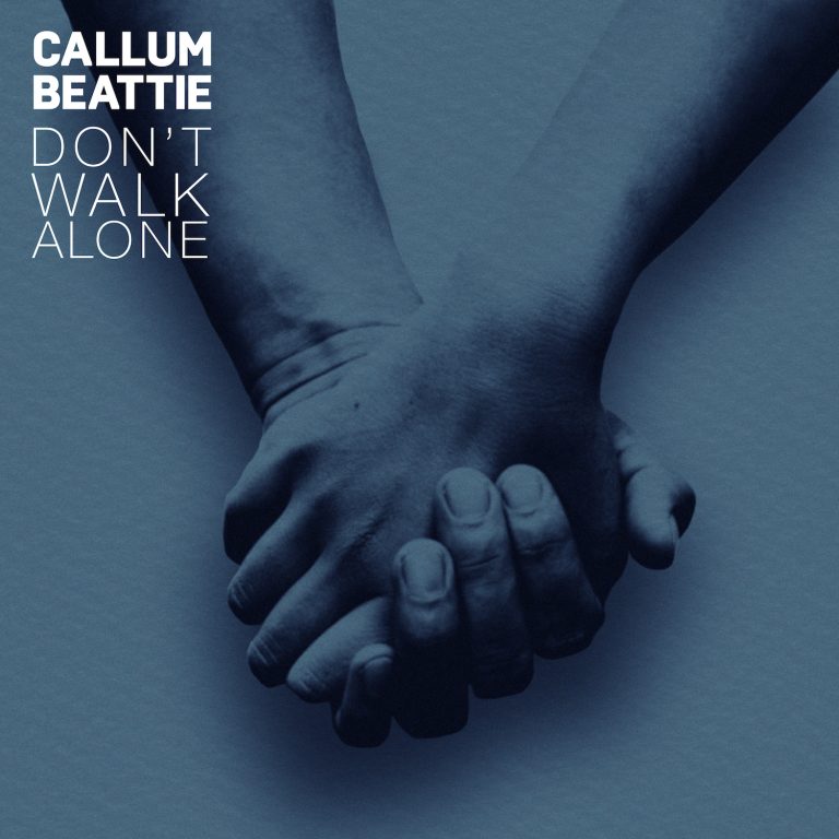 Callum Beattie - Don't Walk Alone (Packshot)