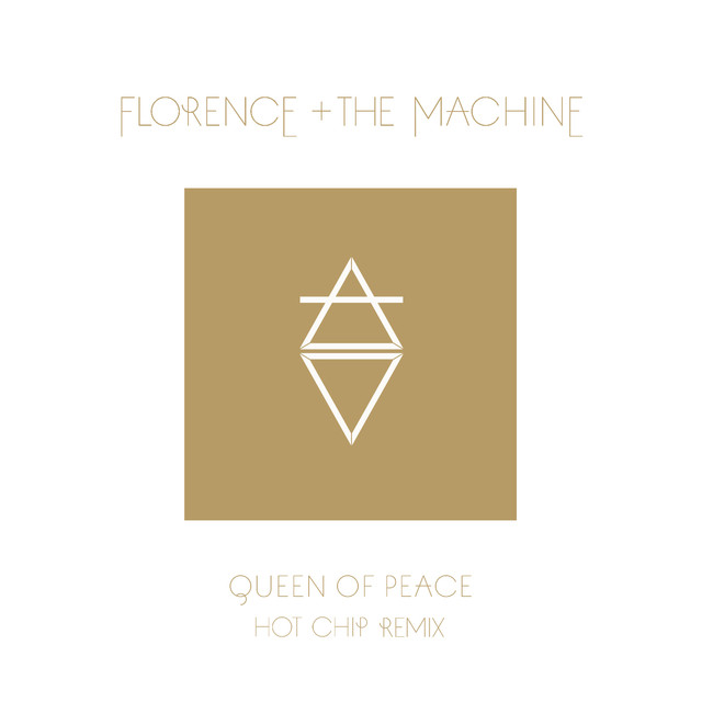 Queen Of Peace (Hot Chip Remix)