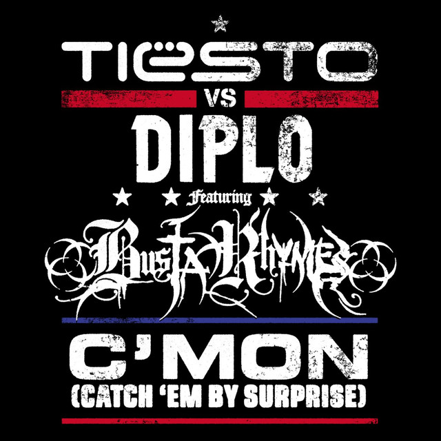 C'mon (Catch 'em by Surprise) (Jakwob Remix) [feat. Busta Rhymes]