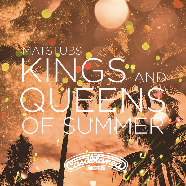 Matstubs_KingsAndQueensOfSummerARTWORK