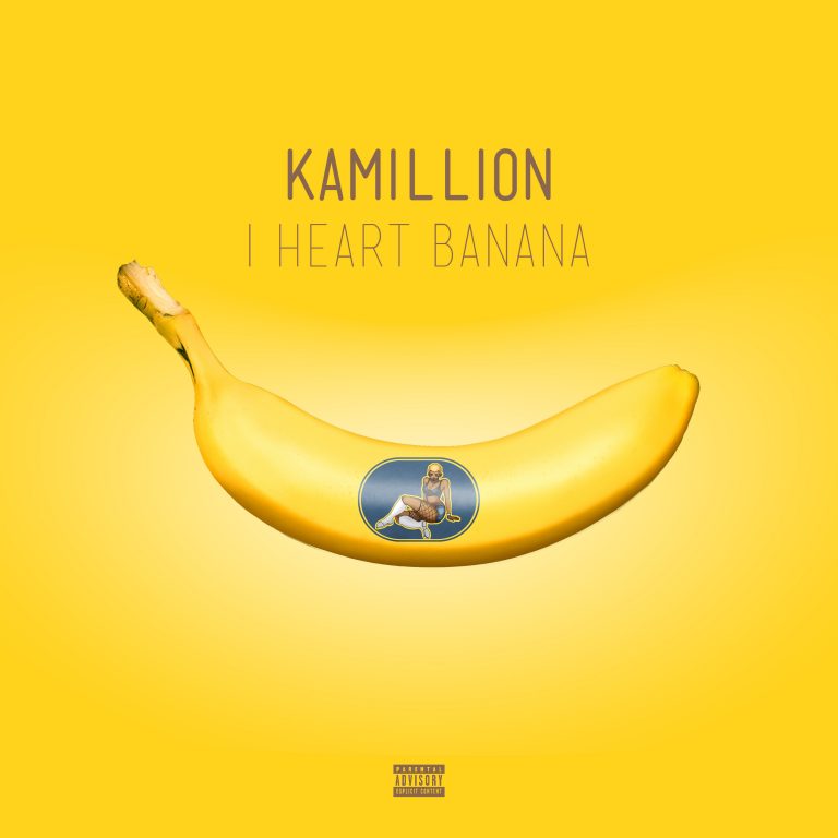Kamillion_IHeartBanana_Final