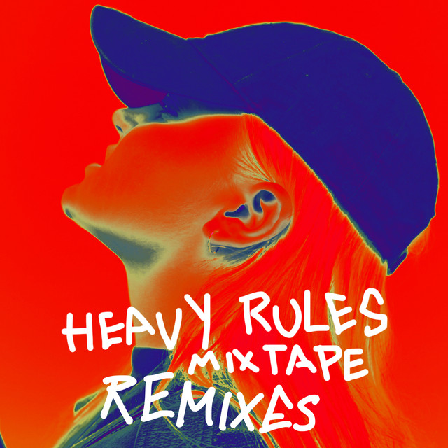 Heavy Rules Mixtape (Remixes)
