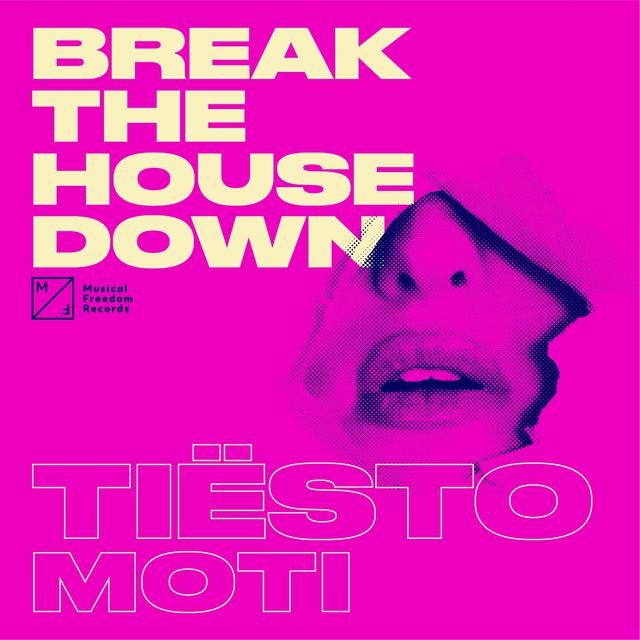 Break The House Down