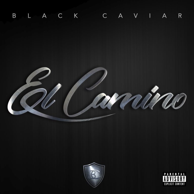 BlackCaviar_ElCamino_Explicit